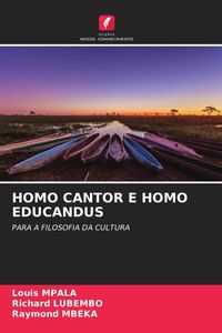 Produktbild: Homo Cantor E Homo Educandus