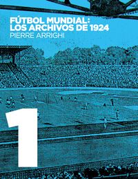 Produktbild: F&uacute;tbol mundial: los archivos de 1924