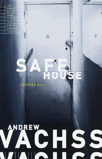 Safe House Andrew H. Vachss
