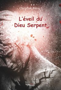 Produktbild: L'&eacute;veil du Dieu Serpent