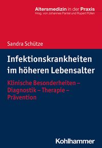 Produktbild: Infektionskrankheiten im h&ouml;heren Lebensalter