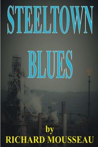 Produktbild: Steeltown Blues