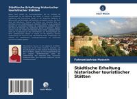 Produktbild: St&auml;dtische Erhaltung historischer touristischer St&auml;tten