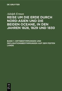 Produktbild: Ortsbestimmungen und Declinationsbestimmungen auf dem festen Lande