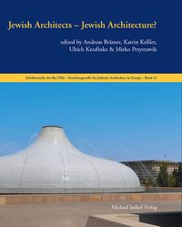 Produktbild: Jewish Architects &ndash; Jewish Architecture?