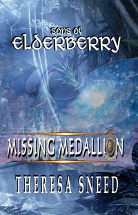 Produktbild: Missing Medallion (Sons of Elderberry series, #3)