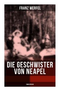 Produktbild: Die Geschwister von Neapel (Familiensaga)