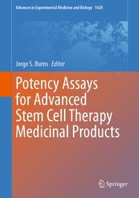 Produktbild: Potency Assays for Advanced Stem Cell Therapy Medicinal Products
