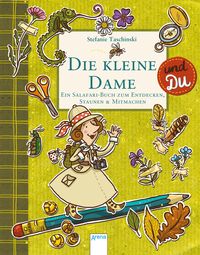 Bild vom Artikel Die kleine Dame und Du vom Autor Stefanie Taschinski
