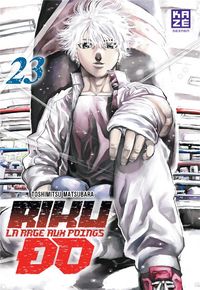 Produktbild: Riku-do : la rage aux poings. Tome 23