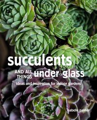 Produktbild: Succulents and All Things Under Glass