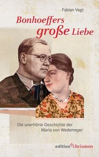 Produktbild: Bonhoeffers gro&szlig;e Liebe