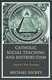 Produktbild: Catholic Social Teaching and Distributism