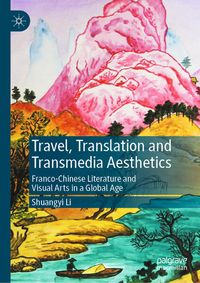 Produktbild: Travel, Translation and Transmedia Aesthetics