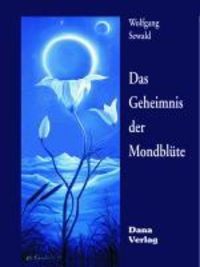 Produktbild: Das Geheimnis der Mondbl&uuml;te
