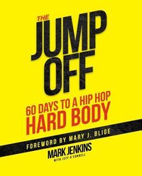 Produktbild: Jump Off; 60 Days To A (Hip Hop) Hard Body