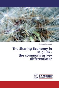 Produktbild: The Sharing Economy in Belgium - the commons as key differentiator