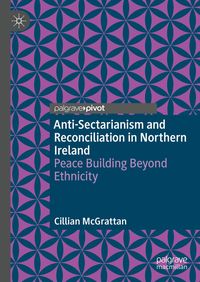 Produktbild: Anti-Sectarianism and Reconciliation in Northern Ireland