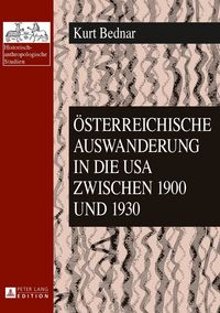 Produktbild: &Ouml;sterreichische Auswanderung in die USA zwischen 1900 und 1930