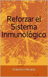 Produktbild: Reforzar el Sistema Inmunol&oacute;gico