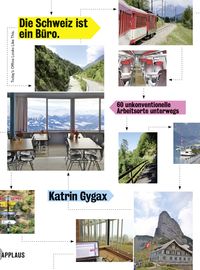 Bild vom Artikel Die Schweiz ist ein Büro vom Autor Katrin Gygax