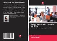 Produktbild: Horas extras nas regi&otilde;es do Chile