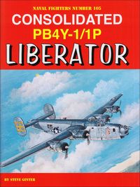 Bild vom Artikel Consolidated PB4Y-1/1P Liberator vom Autor Steve Ginter