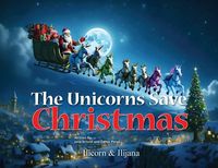 Produktbild: The Unicorns Save Christmas