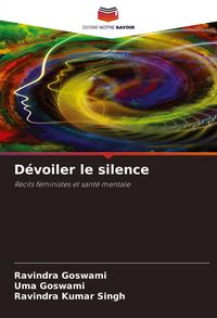 Produktbild: D&eacute;voiler le silence