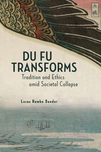 Produktbild: Bender, L: Du Fu Transforms