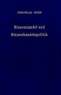 Produktbild: Binnenhandel und Binnenhandelspolitik.