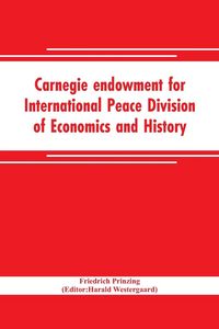 Produktbild: Carnegie endowment for International Peace Division of Economics and History John Bates Clark, Director; Epidemics resulting from wars