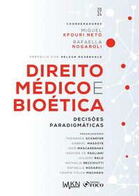 Produktbild: Direito M&eacute;dico e Bio&eacute;tica - Decis&otilde;es Paradigm&aacute;ticas - 1&ordf; ED - 2024