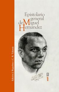 Produktbild: Epistolario general de Miguel Hern&aacute;ndez