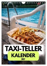 Produktbild: Taxi-Teller-Kalender (Wandkalender 2027 DIN A4 hoch), CALVENDO Monatskalender