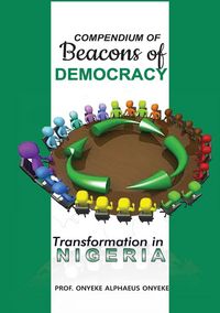 Produktbild: Compendium on Beacons of Democracy Transformation in Nigeria