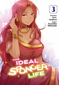 Produktbild: The Ideal Sponger Life: Volume 3 (Light Novel)