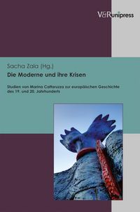 Produktbild: Die Moderne und ihre Krisen