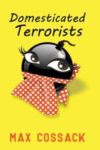 Produktbild: Domesticated Terrorists