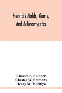 Produktbild: Henrici's molds, yeasts, and actinomycetes