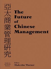 Produktbild: The Future of Chinese Management