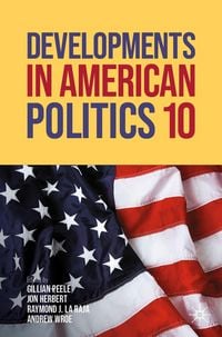 Produktbild: Developments in American Politics 10