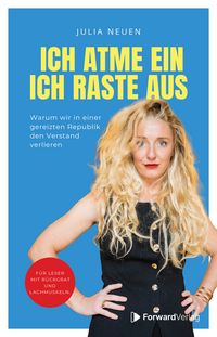 Produktbild: Ich atme ein. Ich raste AUS!