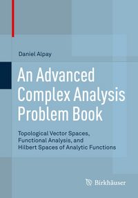 Produktbild: An Advanced Complex Analysis Problem Book