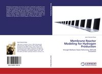 Produktbild: Membrane Reactor Modeling for Hydrogen Production