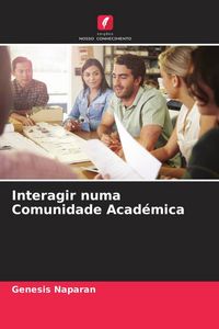 Produktbild: Interagir numa Comunidade Acad&eacute;mica