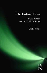 Produktbild: White, C: Barbaric Heart