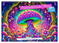 Produktbild: Psychedelische Pilze - Die bunte Welt der magischen Pilze (Wandkalender 2026 DIN A3 quer), CALVENDO Monatskalender