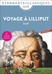 Produktbild: Voyage &agrave; Lilliput : coll&egrave;ge, texte int&eacute;gral avec dossier