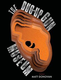 Produktbild: The Dug-Up Gun Museum